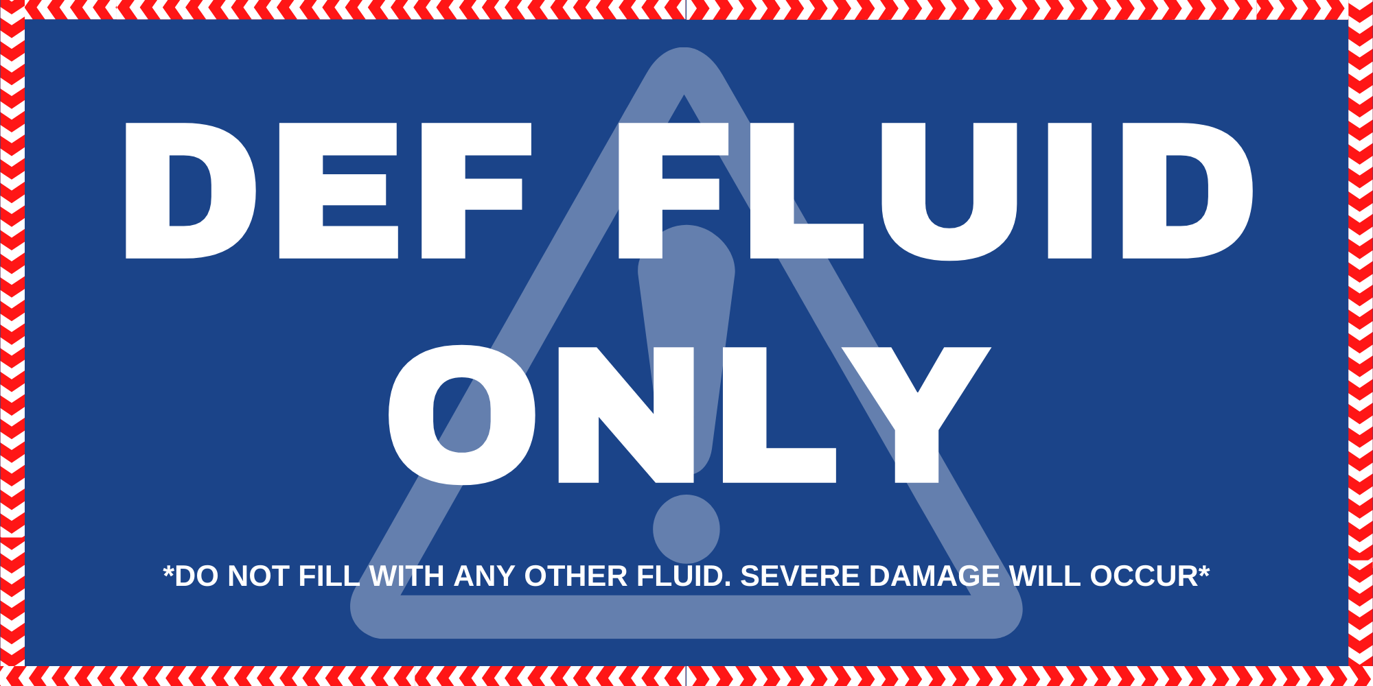 DEF FLUID ONLY (6 x 3 in) (7 x 3.5 in)
